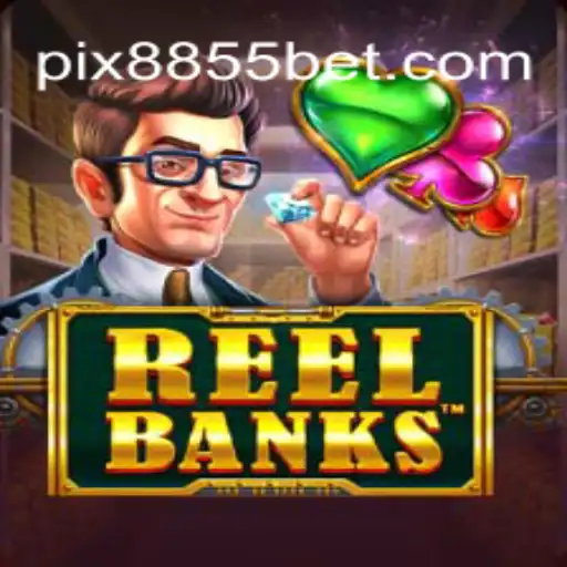Explorando o Jogo ReelBanks: Um Mundo de Emoções e Estratégia na Plataforma 8855bet.com